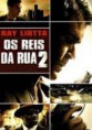 OS REIS DA RUA 2